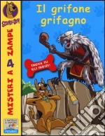 Il grifone grifagno. Ediz. illustrata libro