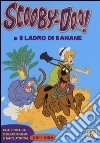 Scooby-Doo e il ladro di banane. Ediz. illustrata libro