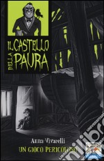 Un gioco pericoloso libro