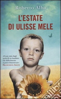 L'estate di Ulisse Mele libro