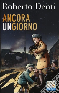 Ancora un giorno libro
