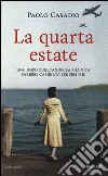 La quarta estate libro