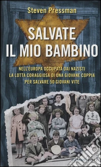 Salvate il mio bambino libro
