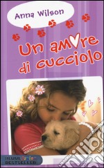 Un amore di cucciolo libro