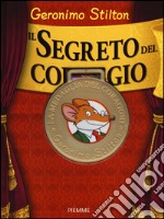 Il segreto del coraggio libro