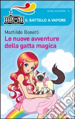 Le nuove avventure della gatta magica