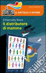 Il distributore di mamme libro