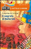 Il segreto di Nefertiti libro