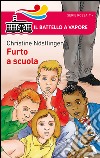 Furto a scuola libro