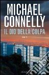 Il Dio della colpa libro