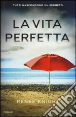 La vita perfetta libro