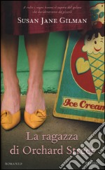 La ragazza di Orchard street libro