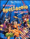 Il magico spettacolo dei colori libro