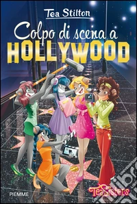 Colpo di scena a Hollywood. Ediz. illustrata libro