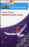 Astolfo sulla luna libro