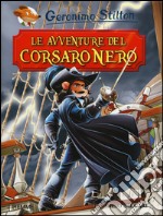 Le avventure del Corsaro Nero di Emilio Salgari libro