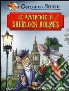 Le avventure di Sherlock Holmes di Arthur Conan Doyle. Ediz. illustrata libro