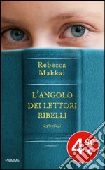 L'angolo dei lettori ribelli libro