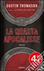 La quarta apocalisse libro