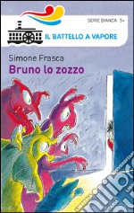 Bruno lo zozzo libro