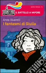 I fantasmi di Giulia