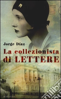 La collezionista di lettere libro