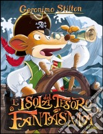 L'isola del tesoro fantasma libro