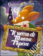 Il sorriso di monna Topisa libro