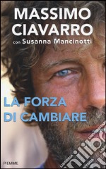 La forza di cambiare