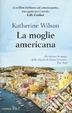 La moglie americana libro