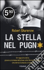 La stella nel pugno libro