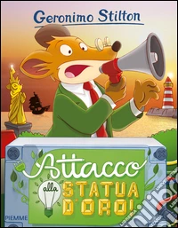 Attacco alla statua d'oro!