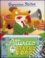 Attacco alla statua d'oro! libro