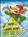 Ahi ahi ahi, sono nei guai! libro di Stilton Geronimo