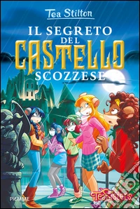 Il segreto del castello scozzese. Ediz. illustrata libro