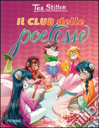 Il club delle poetesse. Ediz. illustrata libro