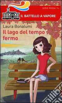 Il lago del tempo fermo libro