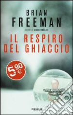 Il respiro del ghiaccio libro