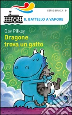 Dragone trova un gatto libro