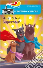 Superbau! libro