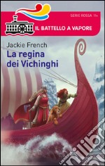 La regina dei Vichinghi