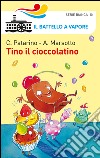 Tino il cioccolatino libro