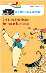 Anna è furiosa libro