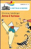 Anna è furiosa libro