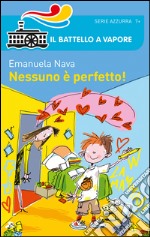 Nessuno è perfetto! libro