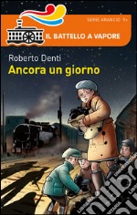 Ancora un giorno libro