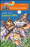 Lupo al 100% libro