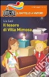 Il tesoro di Villa Mimosa libro