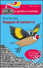 Ragazzi di camorra libro