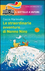 Le straordinarie avventure di Nonno Nino